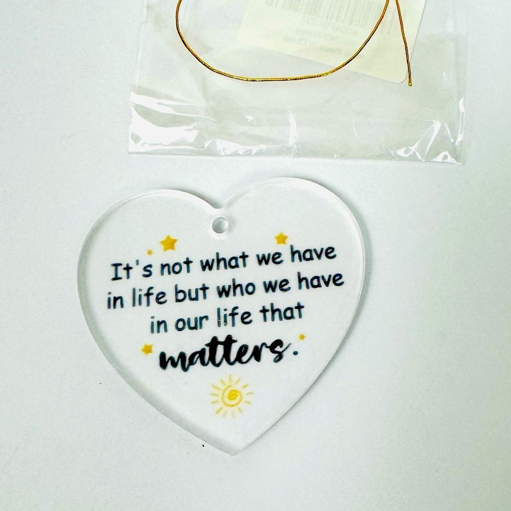 Acrylic Gift / Ornament For Someone You Can’t Live Without